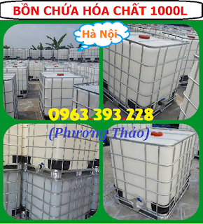 Chuyên cung cấp Bồn chứa hóa chất 1000L tại Hà Nội