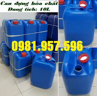 Can nhựa có garenti, can 10L có nắp chống tràn