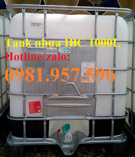 Tank nhựa 1000 lít, thùng nhựa IBC, tank nhựa IBC 1000 lít